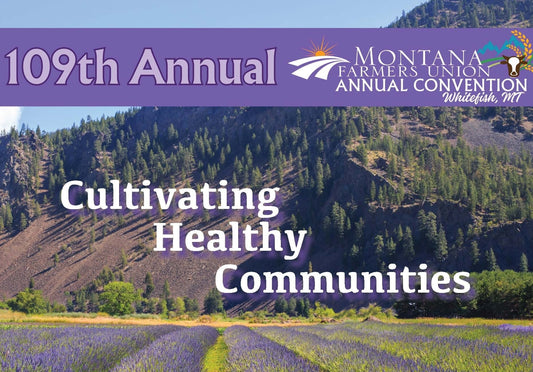 109th Montana Farmers Union Annual Convention